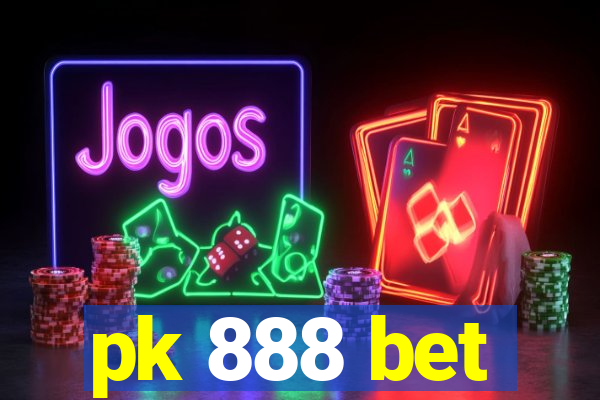 pk 888 bet